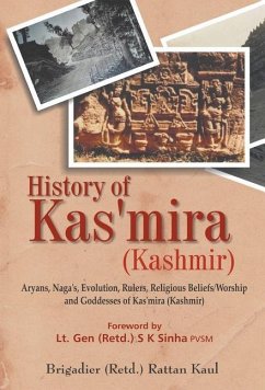 History of Kas'Mira (Kashmir) - Rattan, Kaul Brigadier