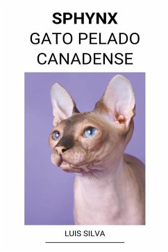 Sphynx (Gato Pelado Canadense) - Silva, Luis