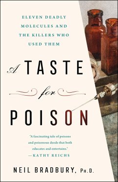 A Taste for Poison - Neil Bradbury, Ph.D.