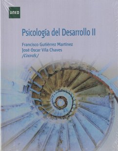 Psicología del desarrollo II - Vila Chaves, José Óscar . . . [et al.