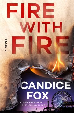 Fire with Fire - Fox, Candice