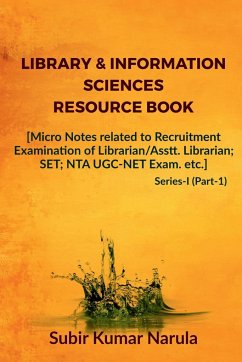 Library & Information Sciences Resource Book - Kumar, Subir