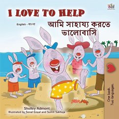 I Love to Help (English Bengali Bilingual Children's Book) - Admont, Shelley; Books, Kidkiddos