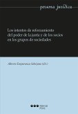 Los intentos de reforzamiento del poder de la junta y de los socios en los grupos de sociedades