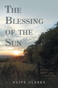 The Blessing of the Sun - Clarke, Olive