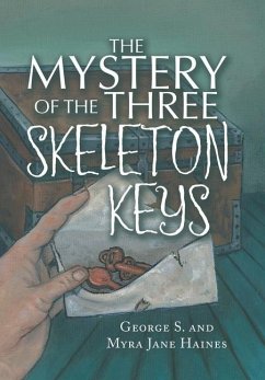 The Mystery of the Three Skeleton Keys