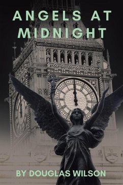 Angels at Midnight - Wilson, Douglas