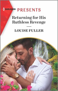 Returning for His Ruthless Revenge - Fuller, Louise