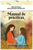 Manual de Prácticas: Rito de Paso para Jovenes Modernas