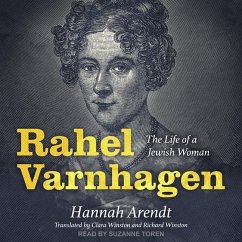 Rahel Varnhagen: The Life of a Jewish Woman - Arendt, Hannah