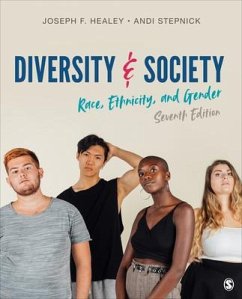 Diversity and Society - Healey, Joseph F; Stepnick, Andi