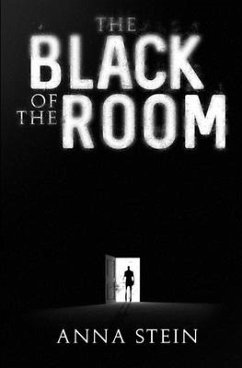 The Black of the Room - Stein, Anna