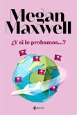 ¿Y si lo probamos...? ¿Y si lo probamos...?