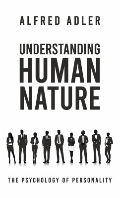 Understanding Human Nature Hardcover - Adler, Alfred