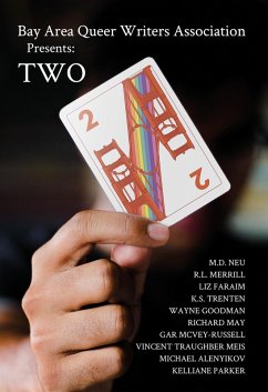 Cover Bay Area Queer Writers Association Presents: Two (eBook, ePUB)