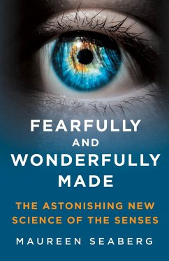 Fearfully and Wonderfully Made - Seaberg, Maureen