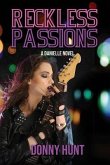 Reckless Passions: A Danielle Novel