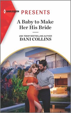 A Baby to Make Her His Bride - Collins, Dani