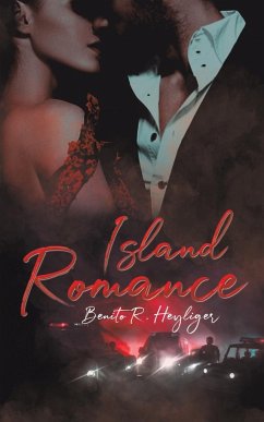 Island Romance - Heyliger, Benito R.