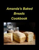 Amanda's Baked Breads