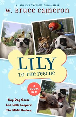 Lily to the Rescue Bind-Up Books 4-6 - Cameron, W Bruce
