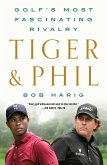 Tiger & Phil