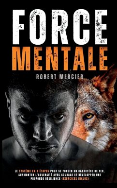 FORCE MENTALE - Mercier, Robert