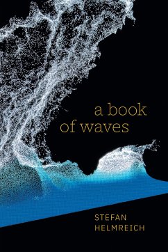 A Book of Waves - Helmreich, Stefan
