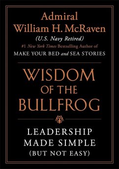 The Wisdom of the Bullfrog - McRaven, William H.