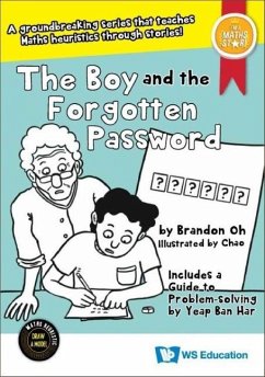 The Boy and the Forgotten Password - Oh, Brandon; Yeap, Ban Har