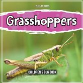 Grasshoppers: Children's Bug Book