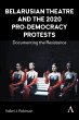 Belarusian Theatre and the 2020... - Bild 1