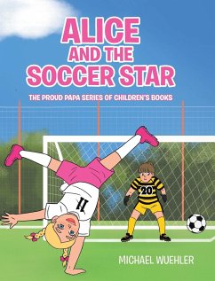 Alice and the Soccer Star - Wuehler, Michael