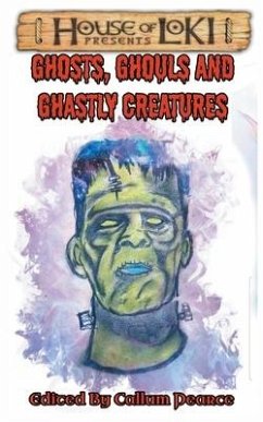 Ghosts, Ghouls and Ghastly Creatures - Pearce, Callum; Langtree, Charlotte; Phillips, Lynne