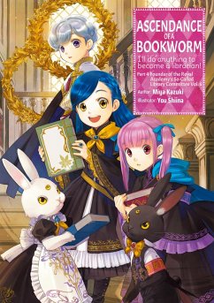 Ascendance of a Bookworm: Part 4 Volume 6 - Kazuki, Miya