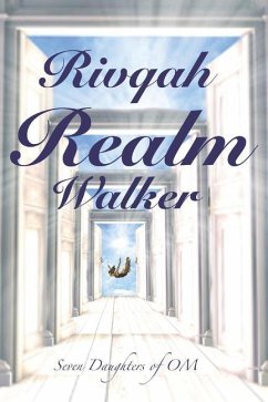 Rivqah Realm Walker - Chavi-Pinkine, Martha; Ford, Catherine; Rensburg, Michelle van