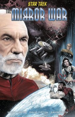 Star Trek: The Mirror War - Tipton, Scott; Tipton, David