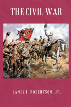 The Civil War - Robertson, James I. Jr.
