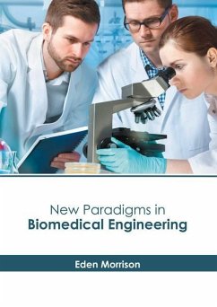 New Paradigms in Biomedical Engineering