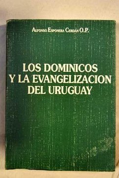 Cover Dominicos y la evangelización del Uruguay, los