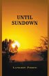 Until Sundown - Bild 1