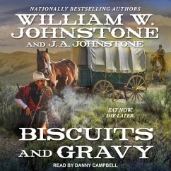 Biscuits and Gravy - Johnstone, William W.