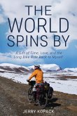 The World Spins By