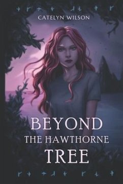 Beyond the Hawthorne Tree - Wilson, Catelyn