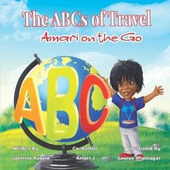 The ABCs of Travel: Amari on the Go - J, Amari; Kazera, Jasmine