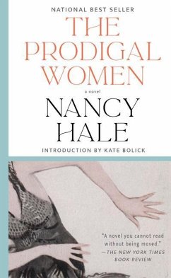 The Prodigal Women - Hale, Nancy