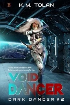 Void Dancer: A thrilling space adventure! - Tolan, K. M.