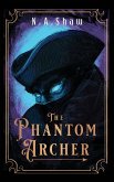 The Phantom Archer