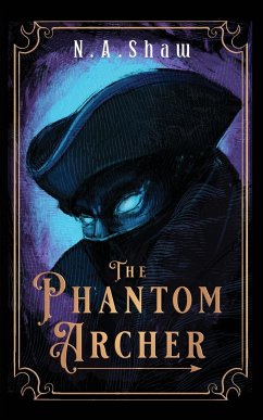 The Phantom Archer - Shaw, N A