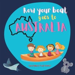 Row Your Boat goes to Australia - Skinner, Ivan; Millar, Tara